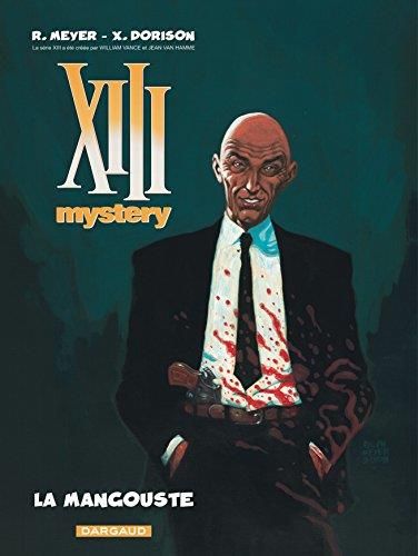 La XIII Mystery 1 Mangouste
